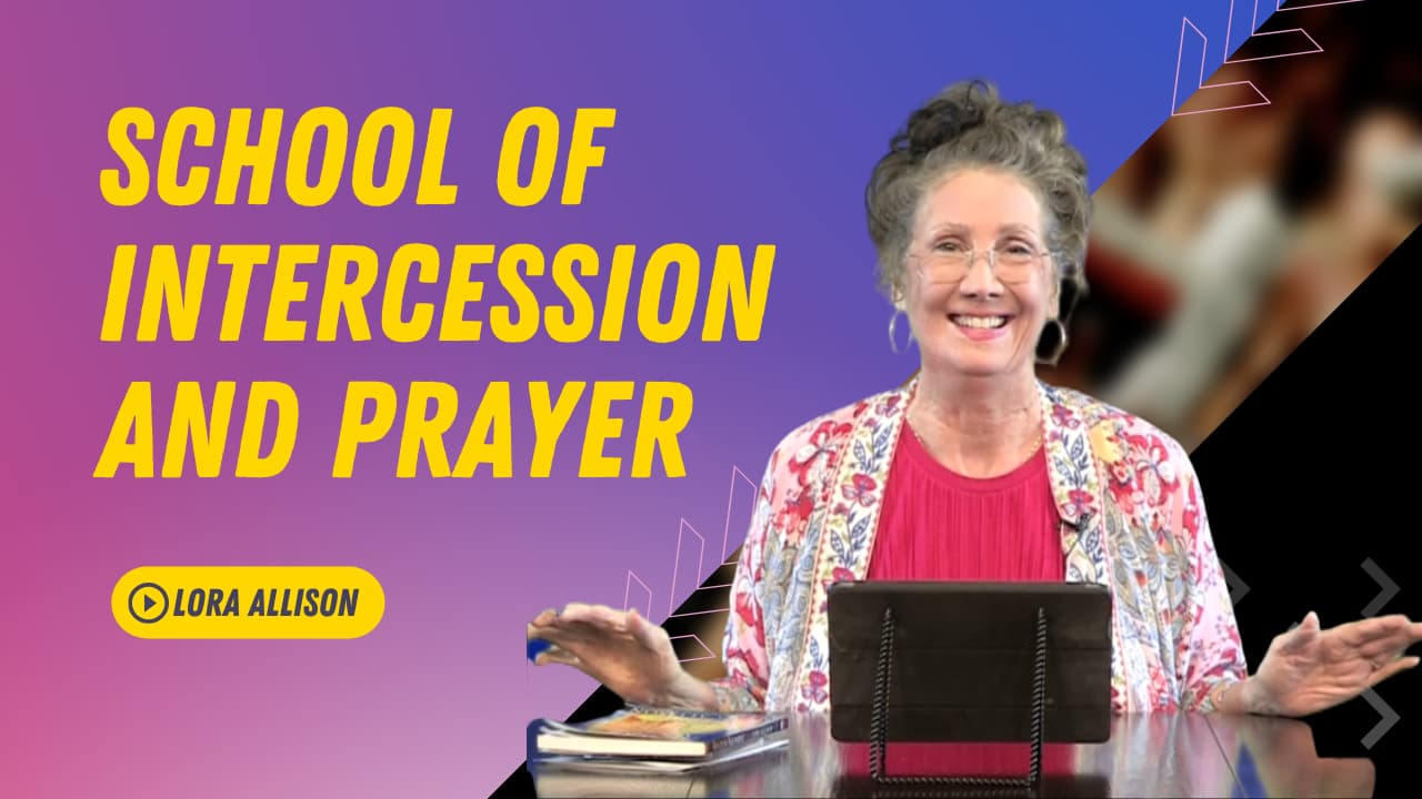 Intercession and Prayer